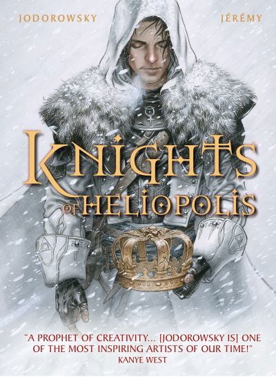 The Knights of Heliopolis - Alejandro Jodorowsky - Libros - Titan Books Ltd - 9781787736085 - 27 de abril de 2021