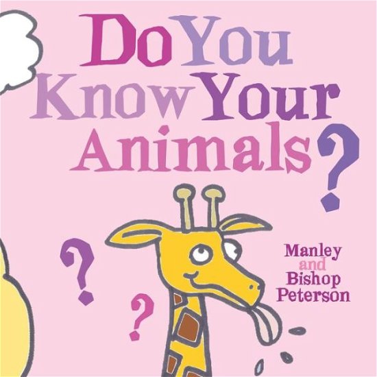 Cover for Manley Peterson · Do You Know Your Animals? (Taschenbuch) (2018)