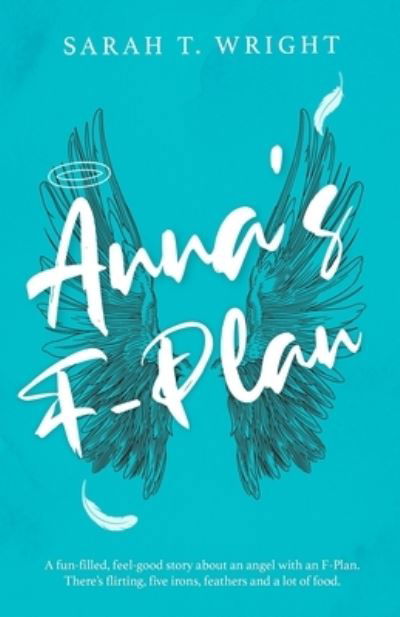 Cover for Sarah T. Wright · Anna's F-Plan (Paperback Book) (2022)