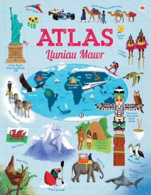 Atlas Lluniau Mawr - Emily Bone - Böcker - Rily Publications Ltd - 9781804163085 - 30 mars 2023