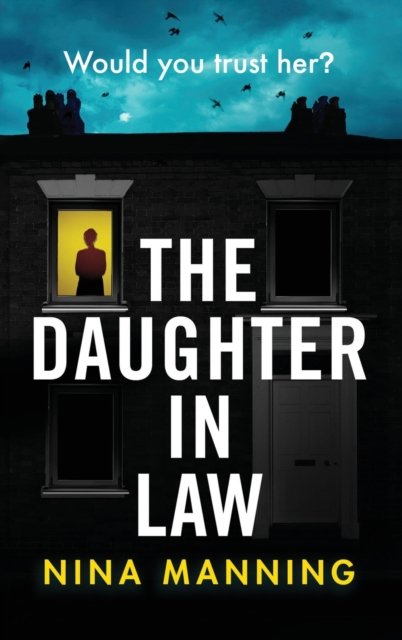 Cover for Nina Manning · The Daughter In Law (Hardcover bog) (2022)