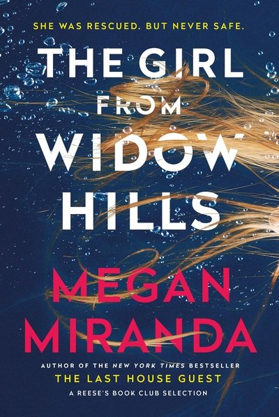 Cover for Megan Miranda · The Girl from Widow Hills (Gebundenes Buch) [Main edition] (2020)