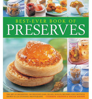 Cover for Atkinson Catherine · Best-ever Book of Preserves (Paperback Book) (2014)