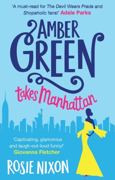 Cover for Rosie Nixon · Amber Green Takes Manhattan (Paperback Book) (2017)