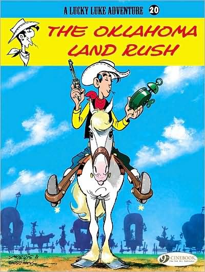 Lucky Luke 20 - The Oklahoma Land Rush - Morris & Goscinny - Bøker - Cinebook Ltd - 9781849180085 - 3. desember 2009