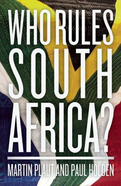 Cover for Martin Plaut · Who Rules South Africa? (Paperback Book) (2013)