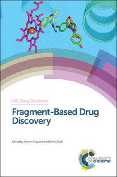 Cover for Steven Howard · Fragment-Based Drug Discovery - Drug Discovery Series (Hardcover Book) (2015)