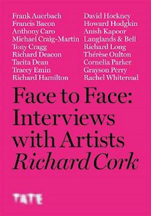 Cover for Richard Cork · Face to Face: Interviews With Artists (Taschenbuch) (2022)