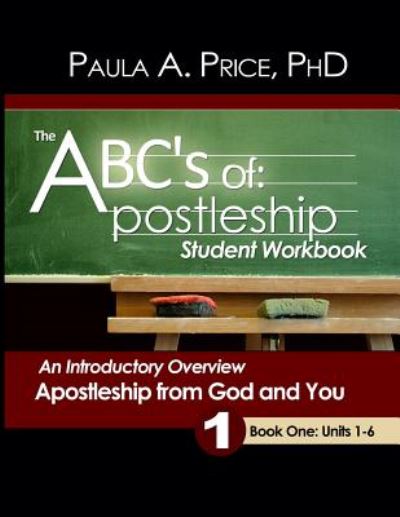 Cover for Paula A. Price · The Abcs of Apostleship: Student Workbook, Book One (Paperback Book) (2009)