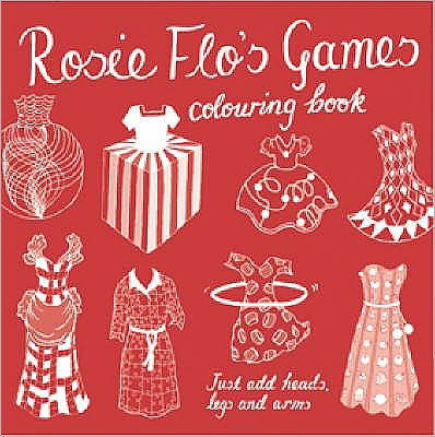 Cover for Roz Streeten · Rosie Flo's Games Colouring Book - red (Paperback Book) (2006)