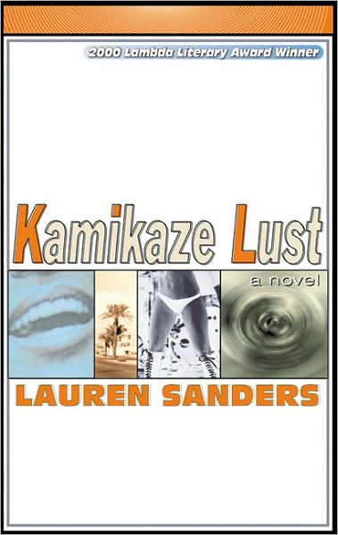 Cover for Lauren Sanders · Kamikaze Lust (Paperback Book) (2000)