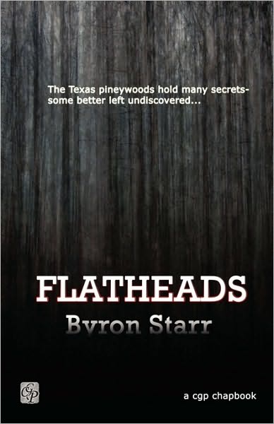 Cover for Byron Starr · Flatheads (Taschenbuch) (2010)