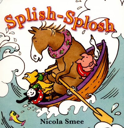 Cover for Nicola Smee · Splish-Splosh (Kartonbuch) (2016)