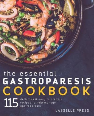 Cover for Lasselle Press · Essential Gastroparesis Cookbook (Paperback Book) (2016)