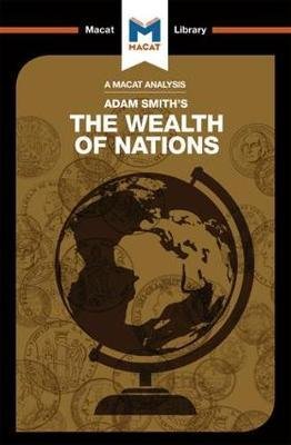 Cover for John Collins · An Analysis of Adam Smith's The Wealth of Nations - The Macat Library (Paperback Book) (2017)