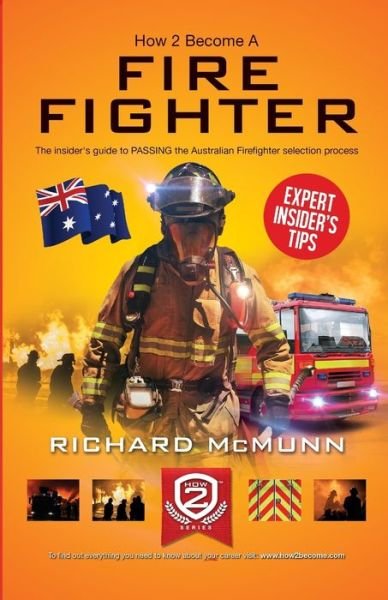 Cover for How2Become · How to Become an Australian Firefighter (Pocketbok) (2018)