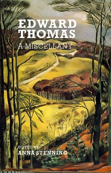 Edward Thomas: A Miscellany - Edward Thomas - Books - Galileo Publishers - 9781912916085 - October 10, 2019