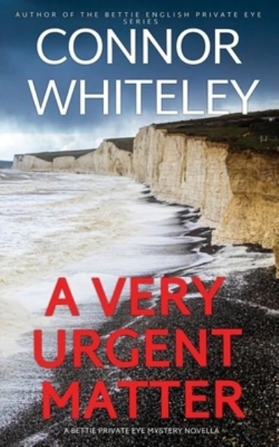 Cover for Connor Whiteley · Very Urgent Matter (Bok) (2023)