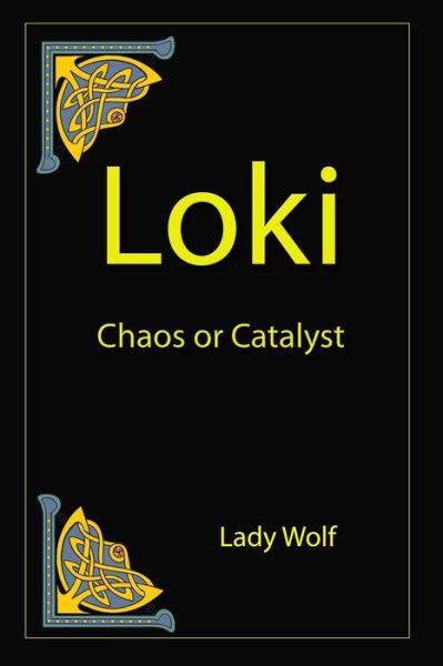 Cover for Lady Wolf · Loki: Chaos or Catayst (Paperback Book) (2024)