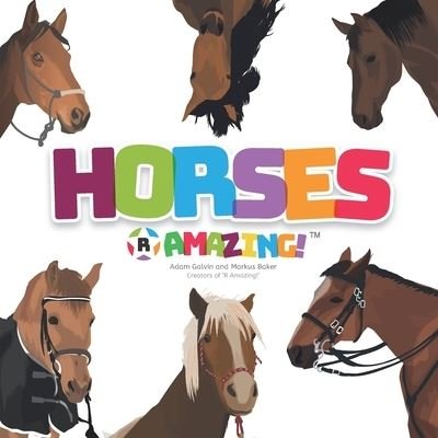 Cover for Mark Baker · Horses R Amazing! (Pocketbok) (2020)