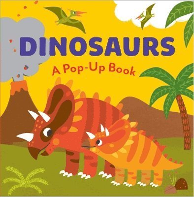 Cover for Hannah Porter · DINOSAURS: A Pop-Up Book - Novelty Pop (Board book) (2024)