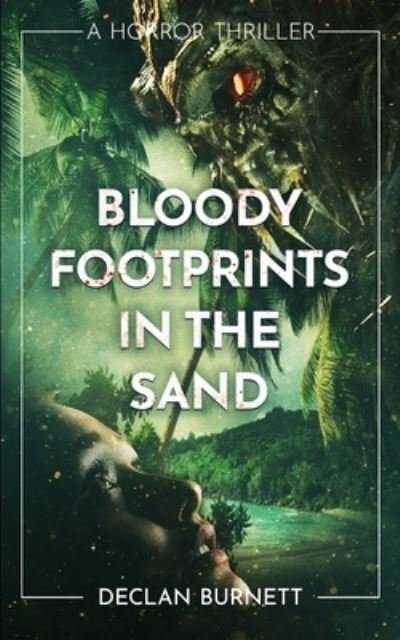 Cover for Declan Burnett · Bloody Footprints In The Sand (Paperback Book) (2021)