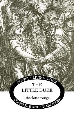 Cover for Charlotte Yonge · The Little Duke (Paperback Book) (2017)