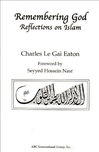 Cover for Charles Le Gai Eaton · Remembering God : Reflections on Islam (Paperback Book) (2000)