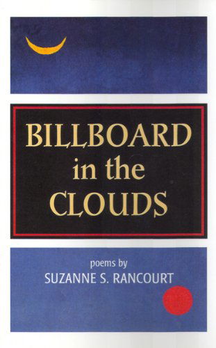 Cover for Rancourt · Billboard In The Clouds (Paperback Book) (2004)