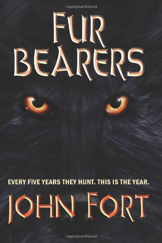 Cover for John Fort · Fur Bearers (Paperback Book) (2014)