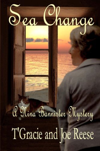 Sea Change: a Nina Bannister Mystery - Joe Reese - Books - Cozy Cat Press - 9781939816085 - May 14, 2013