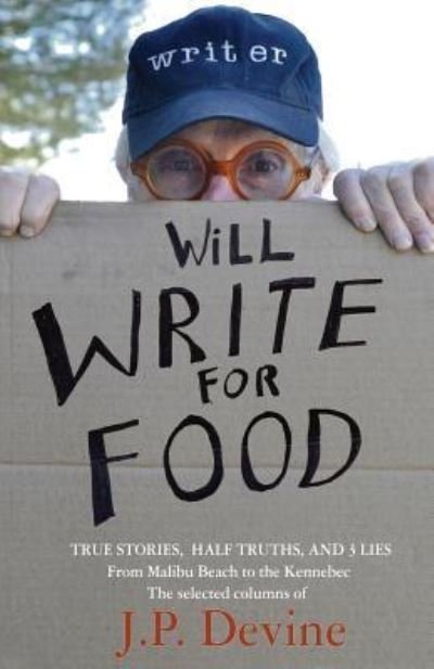 Cover for J P Devine · Will Write for Food (Paperback Book) (2015)