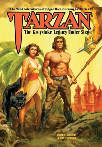 Cover for Ralph Laughlin · Tarzan: The Greystoke Legacy Under Siege (Hardcover Book) (2017)