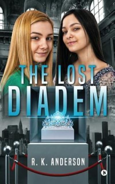 Cover for R K Anderson · The Lost Diadem (Pocketbok) (2017)