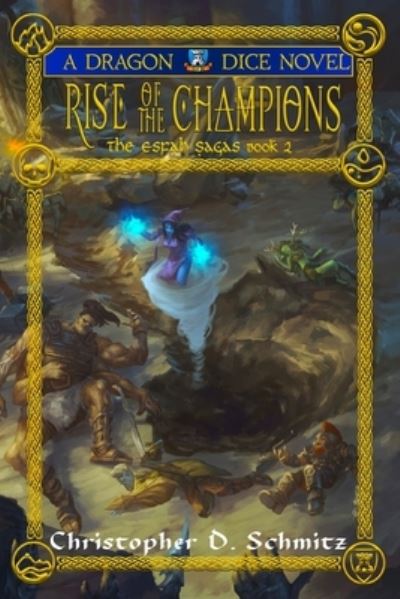 Cover for Christopher D Schmitz · Rise of the Champions (Paperback Book) (2021)