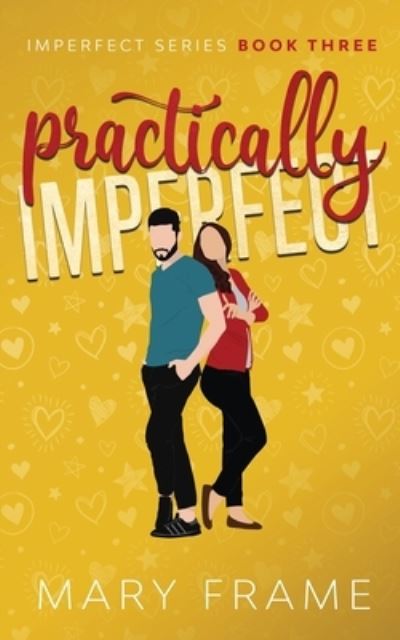 Cover for Mary Frame · Practically Imperfect (Pocketbok) (2021)