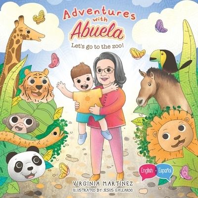 Cover for Virginia Martinez · Adventures with Abuela: Let's go to the zoo! (Paperback Book) (2021)