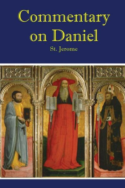 Cover for St. Jerome · Commentary on Daniel (Book) (2022)