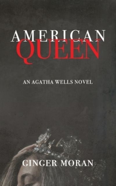 Cover for Ginger Moran · American Queen (Paperback Book) (2020)