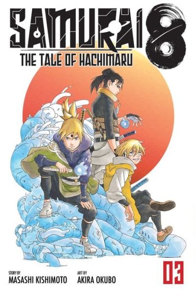 Cover for Masashi Kishimoto · Samurai 8: The Tale of Hachimaru, Vol. 3 - Samurai 8 (Pocketbok) (2020)