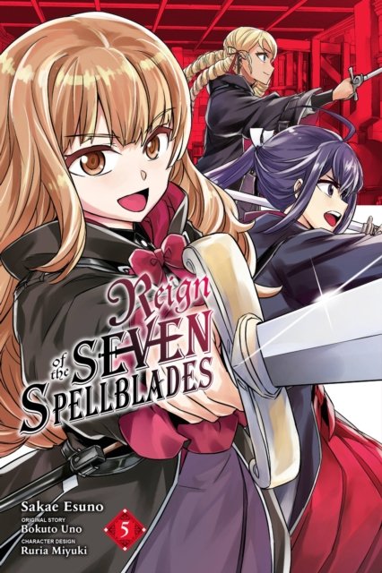 Cover for Bokuto Uno · Reign of the Seven Spellblades, Vol. 5 (manga) (Pocketbok) (2023)
