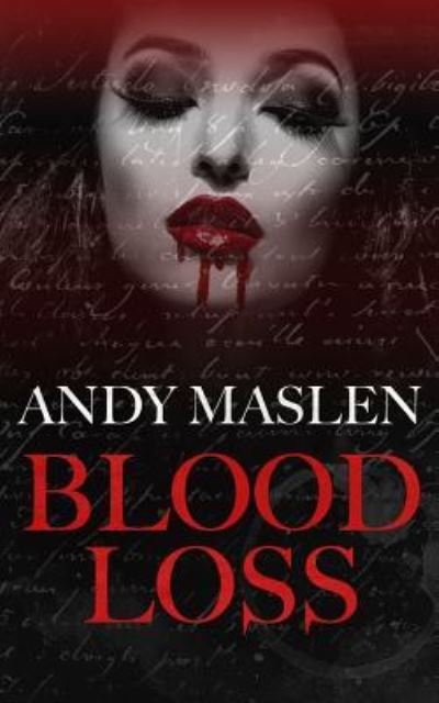Cover for Andy Maslen · Blood Loss (Paperback Bog) (2018)