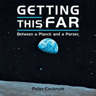 Cover for Peter Cockrum · Getting This Far (Paperback Book) (2020)