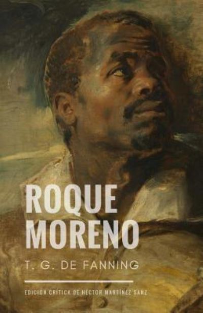 Cover for Teresa Gonzalez De Fanning · Roque Moreno (Paperback Book) (2018)