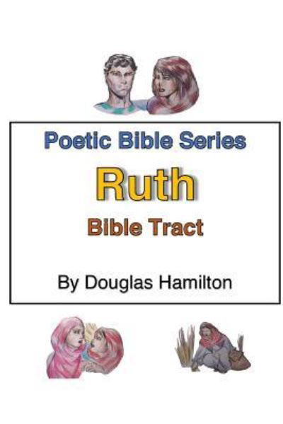 Cover for Douglas Hamilton · Ruth Bible Tract (Paperback Book) (2018)