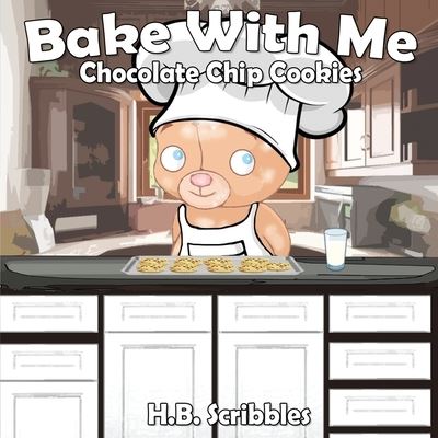 Cover for H B Scribbles · Bake With Me (Paperback Book) (2019)