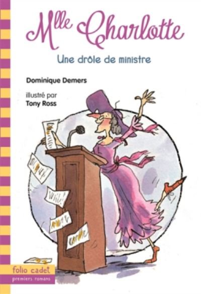 Cover for Dominique Demers · Une drole de ministre (Paperback Book) (2006)