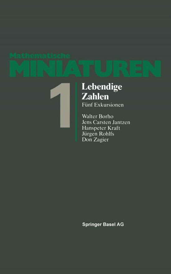 Cover for W Borho · Lebendige Zahlen: Funf Exkursionen - Mathematische Miniaturen (Paperback Book) [1981 edition] (2014)