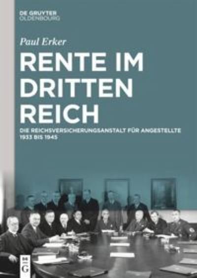 Cover for Erker · Rente im Dritten Reich (Bok) (2019)