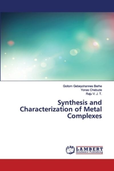 Cover for Berhe · Synthesis and Characterization of (Book) (2020)